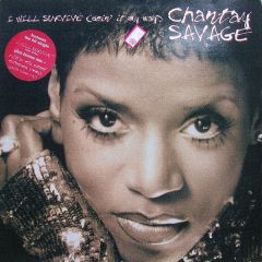 Chantay Savage - Chantay Savage - I Will Survive (Doin' It My Way) - RCA