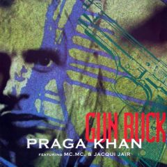 Praga Khan - Praga Khan - Gun Buck - Internal Affairs