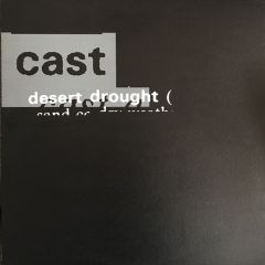 Cast - Desert Drought - Polydor