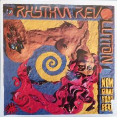 Rhythm Revolution - Rhythm Revolution - Now Gimme Your Beat - 4th & Broadway
