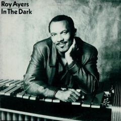 Roy Ayers - Roy Ayers - In The Dark - Columbia