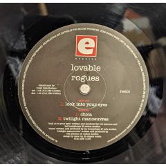 Lovable Rogues - Lovable Rogues - Look Into Your Eyes /Chica /Twilight Manouvres - Evasive Records