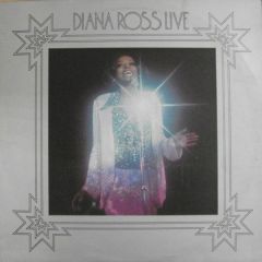 Diana Ross - Diana Ross - Diana Ross Live - Tamla Motown