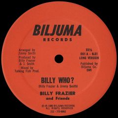 Billy Frazier And Friends - Billy Frazier And Friends - Billy Who? - Biljuma