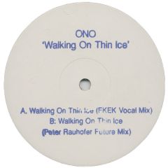 ONO - ONO - Walking On Thin Ice (Remixes) - Parlophone