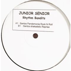 Junior Senior - Junior Senior - Rhythm Bandits - White