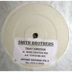 Smith Brothers - Smith Brothers - That Emotion - Up For It