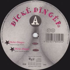 Dicke Dinger - Dicke Dinger - Dicke Dinger - SPV Recordings
