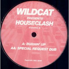 Wildcat Presents - Wildcat Presents - Houseclash Volume 2 - WC