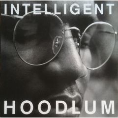 Intelligent Hoodlum - Intelligent Hoodlum - Intelligent Hoodlum - A&M