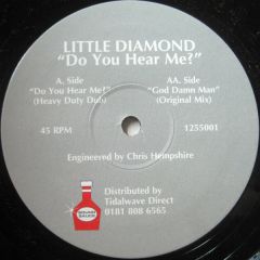 Little Diamond - Little Diamond - Do You Hear Me - Sound Sauce