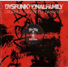 Crooked i, Eastwood, Danny Boy - Crooked i, Eastwood, Danny Boy - Dysfunktional Family - Death Row Records