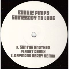 The Boogie Pimps - The Boogie Pimps - Somebody To Love - Data Records