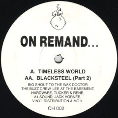 On Remand - On Remand - Timeless World - Crack House Productions