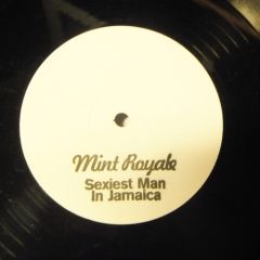 Mint Royale - Mint Royale - Sexiest Man In Jamaica - Faith & Hope Records Limited