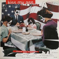 Various Artists - Various Artists - Kiss My Ass: Classic Kiss Regrooved - Mercury