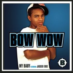 Bow Wow - Bow Wow - My Baby - Sony