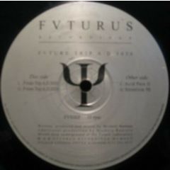 Michael Newman - Michael Newman - Fvture Trip A.D. 3030 - Fvturus Recordings