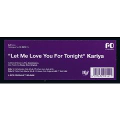 Kariya - Kariya - Let Me Love You For Tonight - Ripe Recordings