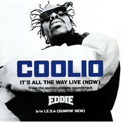 Coolio - Coolio - Its All The Way Live (Now) - Tommy Boy