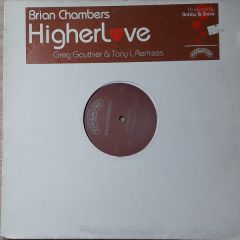 Brian Chambers - Brian Chambers - Higher Love - Zoo Groove
