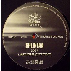 Splintaa - Splintaa - Mayhem 32 (Everybody) - Shut Up & Dance