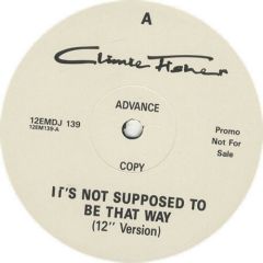Climie Fisher - Climie Fisher - It's Not Supposed To Be That Way - EMI