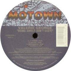 Valerie George - Being Single (Ain't Easy) / I'll Be Around - Motown