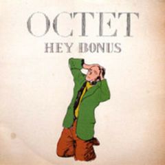 Octet - Octet - Hey Bonus - Diamond Traxx