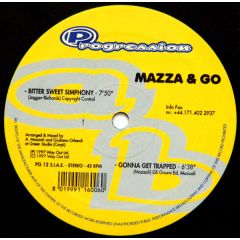 Mazza & Go - Mazza & Go - Bitter Sweet Simphony - Progression