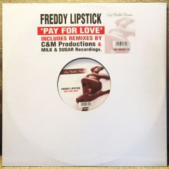 Freddy Lipstick - Freddy Lipstick - Pay For Love Remixes - La Belle Noire