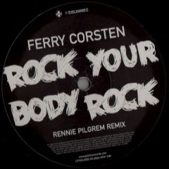 Ferry Corsten - Ferry Corsten - Rock Your Body (Remix) - Positiva