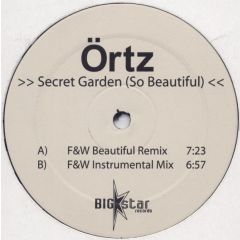 Ortz - Ortz - Secret Garden (So Beautiful) - Big Star