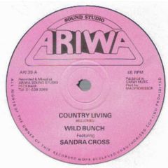 Wild Bunch Featuring Sandra Cross - Wild Bunch Featuring Sandra Cross - Country Living - Ariwa