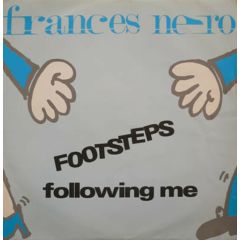 Frances Nero - Frances Nero - Footsteps Following Me - Debut