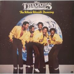 The Trammps - The Whole World's Dancing - Atlantic
