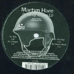 Martyn Hare - Martyn Hare - Death By Techno E.P. - Highball Music