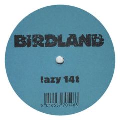 Birdland - Birdland - Paradise - Lazy Records