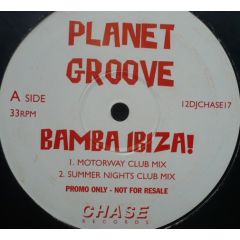 Planet Groove - Planet Groove - Bamba Ibiza! - Chase Records