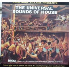 Club Soul Village Presents - Club Soul Village Presents - The Universal Sounds Of House - Passion