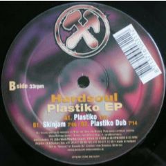 Hardsoul - Hardsoul - Plastiko EP - Work Records