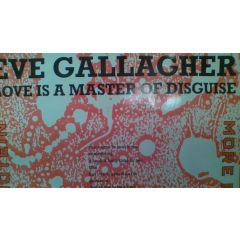 Eve Gallagher - Eve Gallagher - Love Is A Master Of Disguise - More Protein