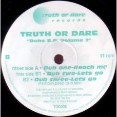 Truth Or Dare - Truth Or Dare - Truth Or Dare Dubs EP (Vol. 2) - Truth Or Dare Records