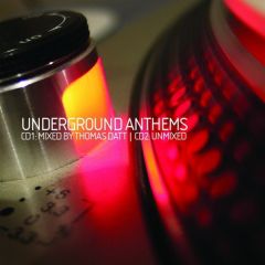 Various Artists - Various Artists - Underground Anthems (Mixed By Thomas Datt) - Supreme