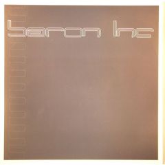 Baron - Baron - Squelch / Dead List Five - Baron Inc