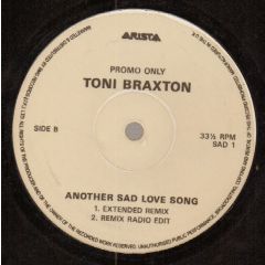 Toni Braxton - Toni Braxton - Another Sad Love Song - Arista