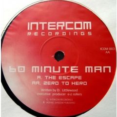 60 Minute Man - 60 Minute Man - The Escape - Intercom