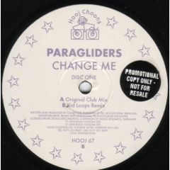 Paragliders - Paragliders - Change Me (Disc One) - Hooj Choons