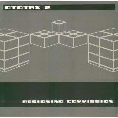 Ototax 2 - Ototax 2 - Resigning Commission - Phlegmatik 3