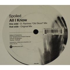 Spoiled - Spoiled - All I Know - Intra